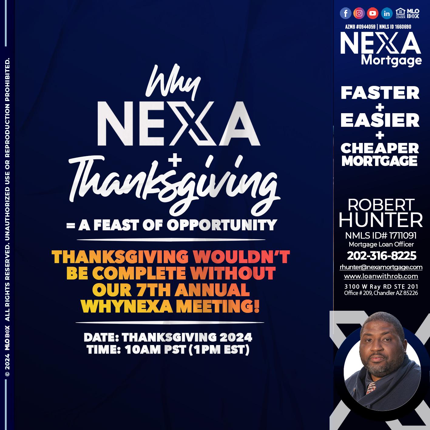 WHY NEXA + THANKSGIVING - Robert Hunter -Mortgage Loan Officer