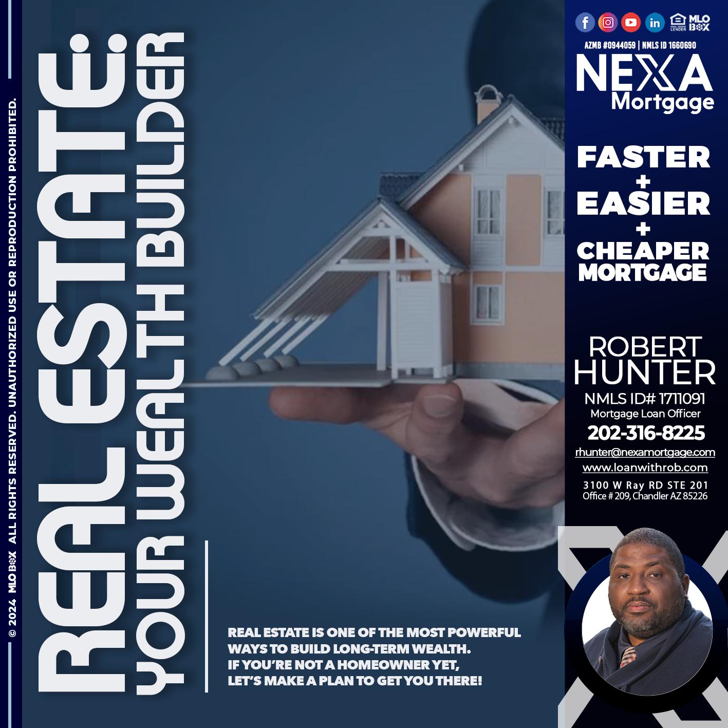 REAL ESTATE FIXED - Robert Hunter -Mortgage Loan Officer
