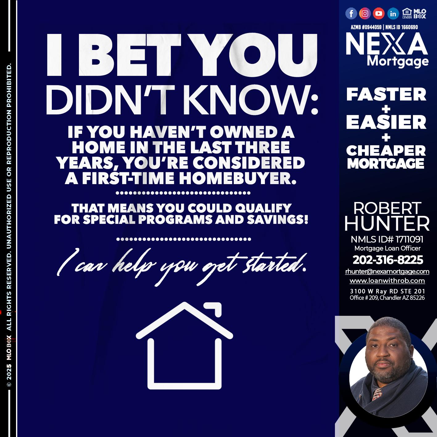 I BET YOU KNOW - Robert Hunter -Mortgage Loan Officer