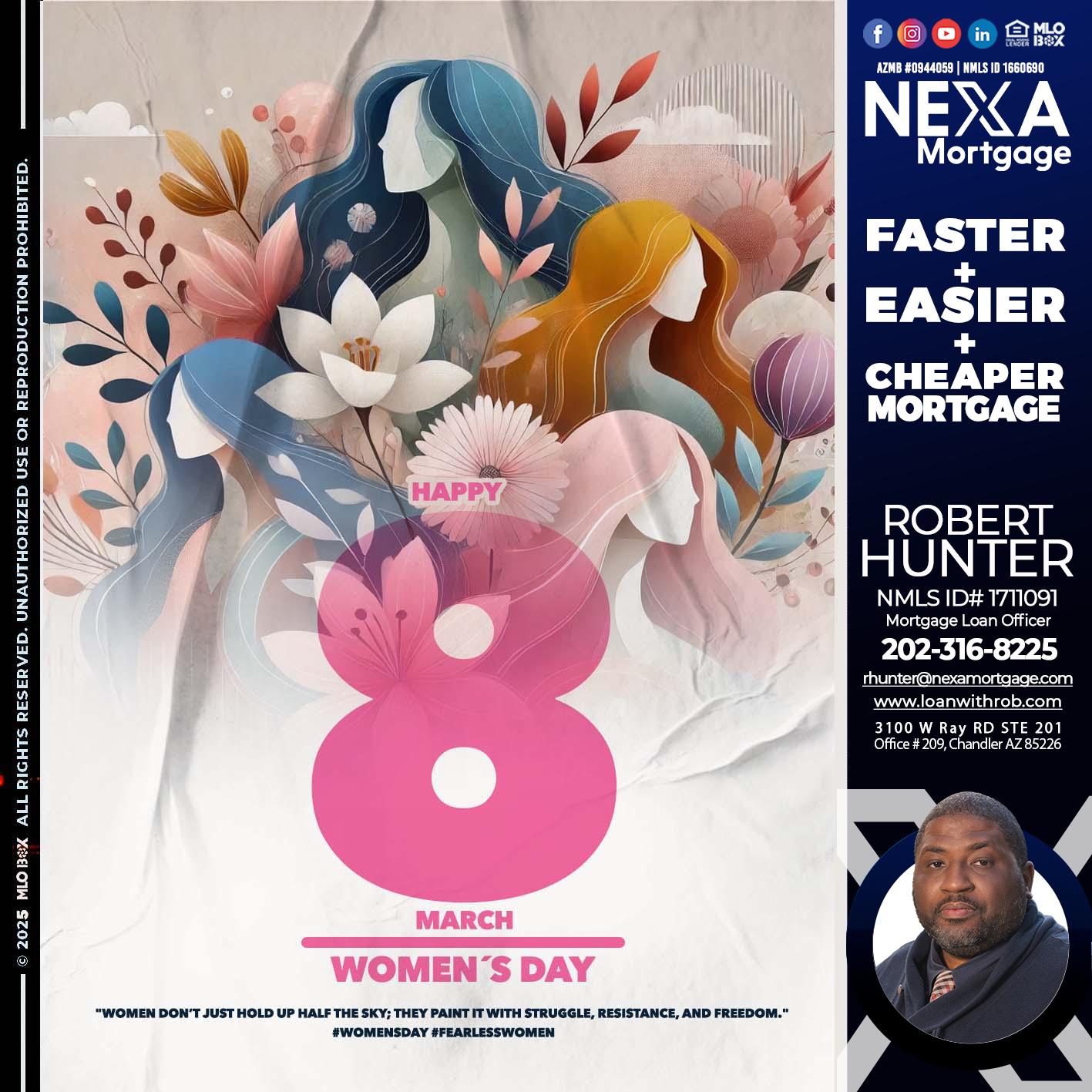 WOMEN´S DAY - Robert Hunter -Mortgage Loan Officer