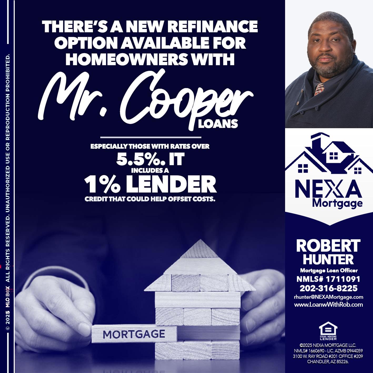 Mr. Cooper loans - Robert Hunter -Mortgage Loan Officer