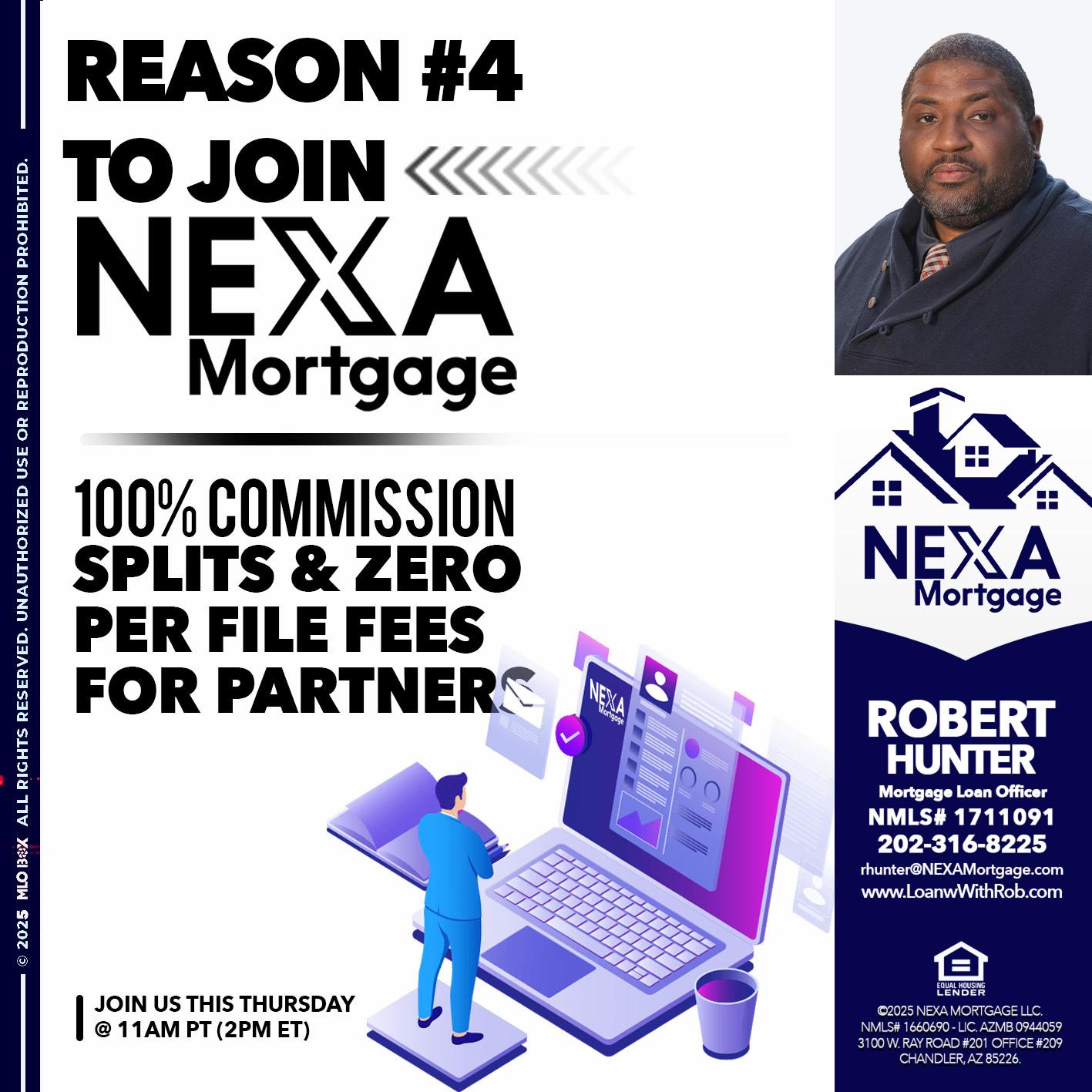 REASON 4 - Robert Hunter -Mortgage Loan Officer