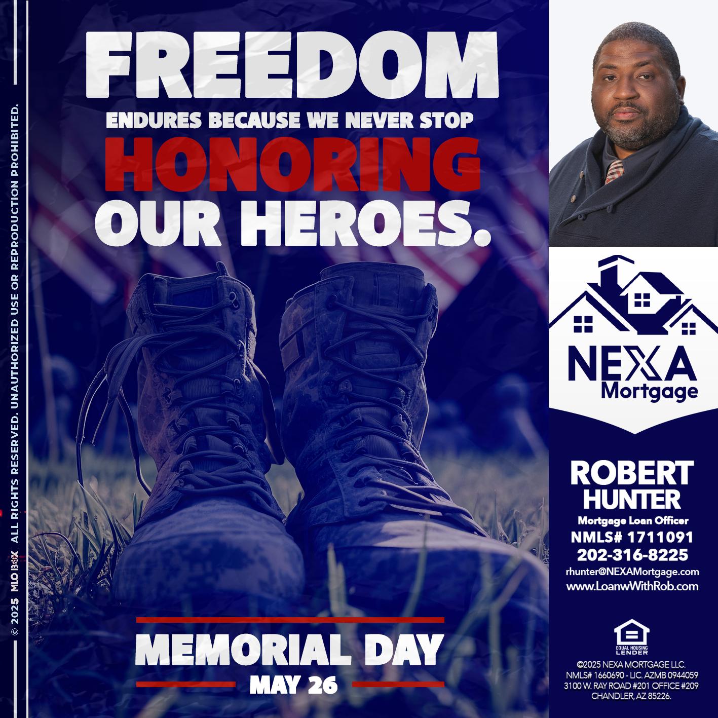 Memorial Day - Robert Hunter -Mortgage Loan Officer
