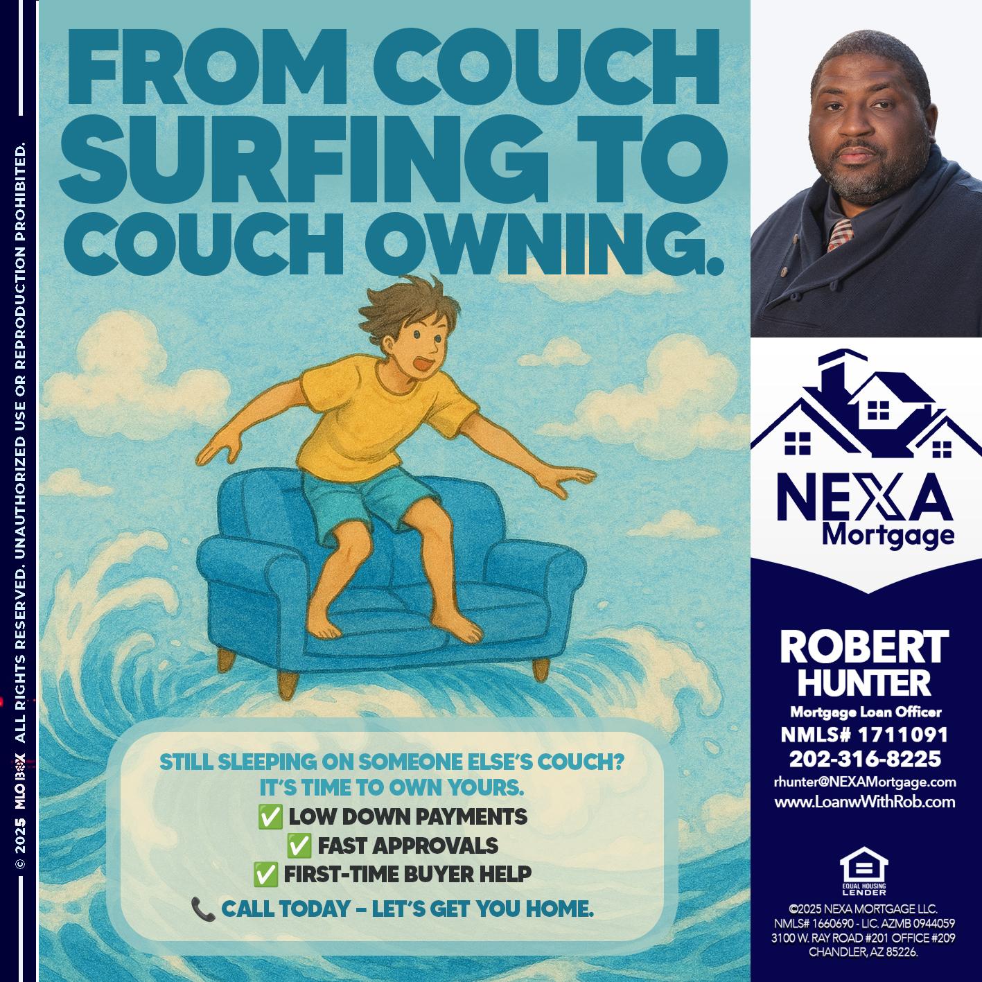 FROM COACH SURFING - Robert Hunter -Mortgage Loan Officer