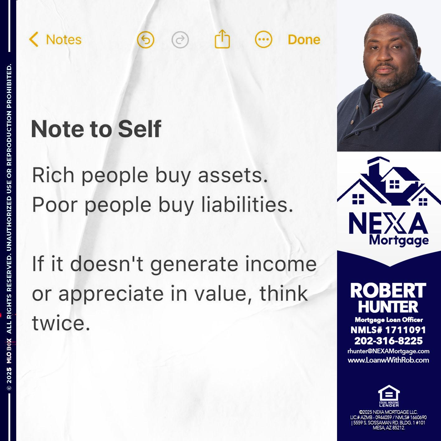 NOTE TO SELF - Robert Hunter -Mortgage Loan Officer