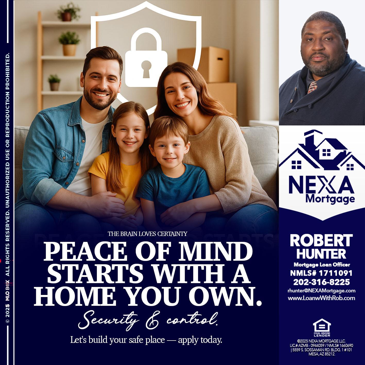 peace of mind - Robert Hunter -Mortgage Loan Officer