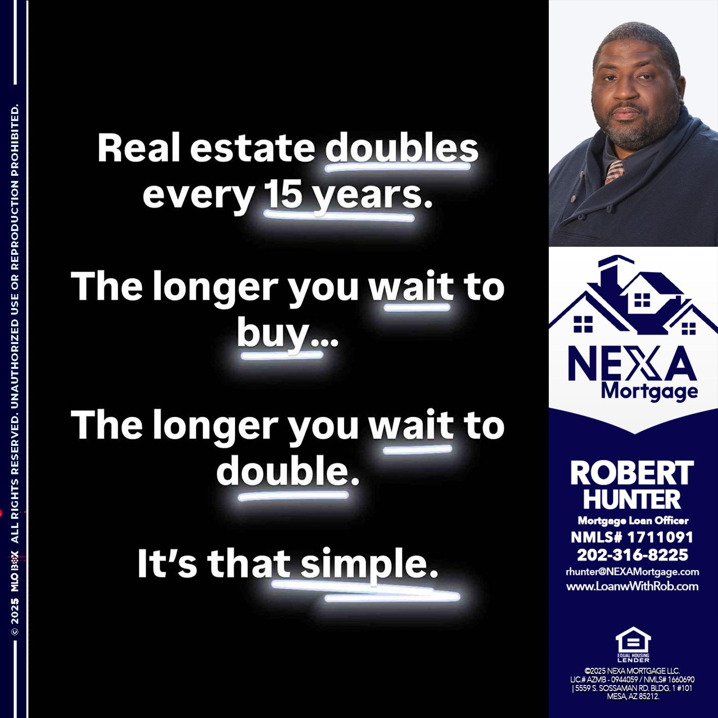 REAL ESTATE - Robert Hunter -Mortgage Loan Officer