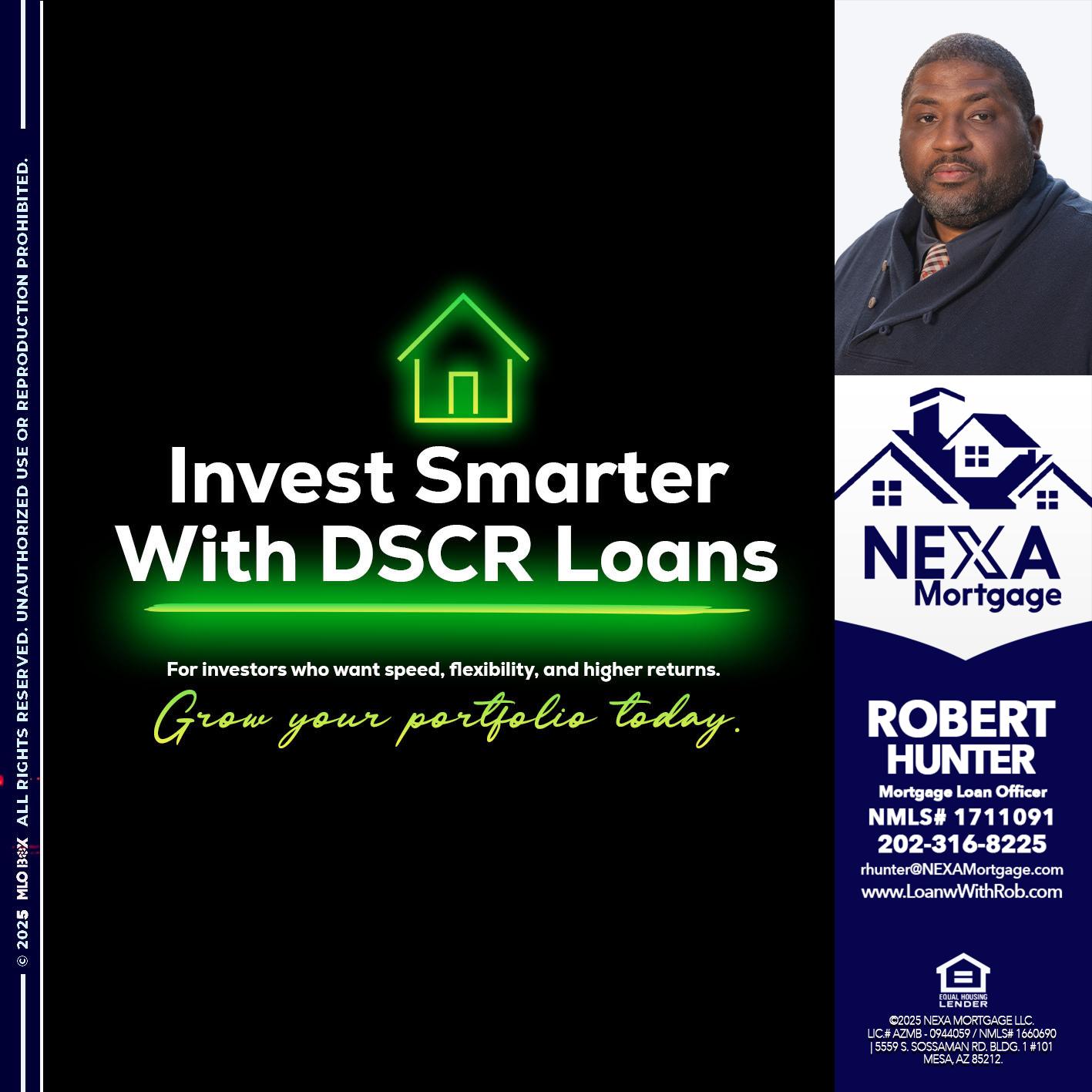 invest smarter - Robert Hunter -Mortgage Loan Officer