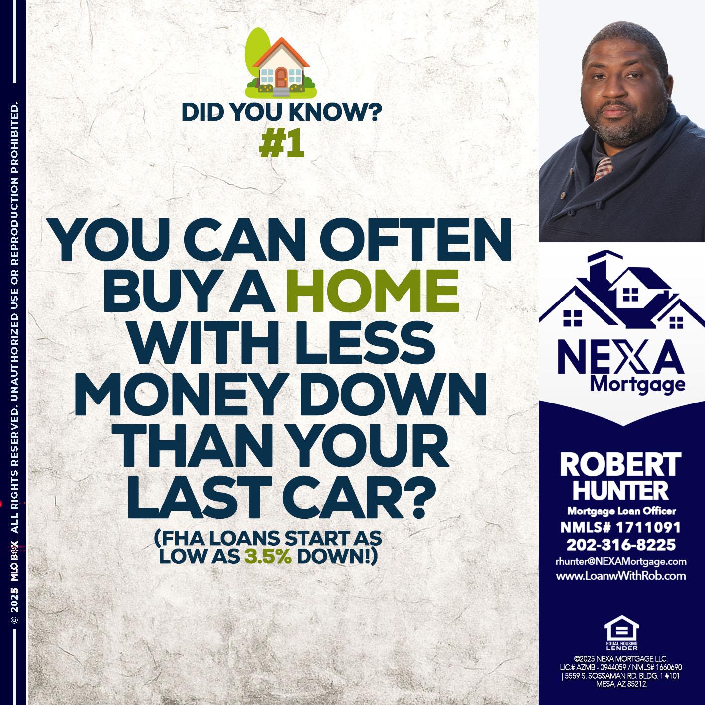 DID YOU KNOW #1 - Robert Hunter -Mortgage Loan Officer