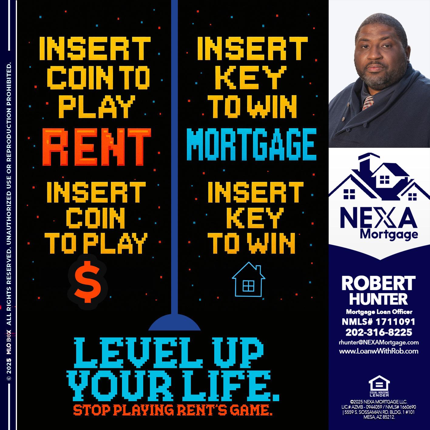 INSERT COIN - Robert Hunter -Mortgage Loan Officer