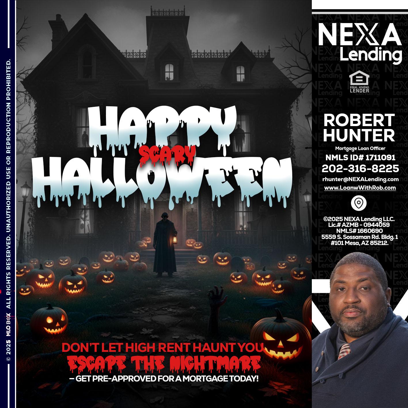 HAPPY HALLOWEEN - Robert Hunter -Mortgage Loan Officer