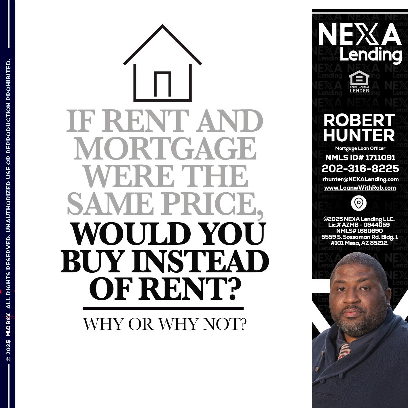 IF RENT - Robert Hunter -Mortgage Loan Officer IF RENT - Robert Hunter -Mortgage Loan Officer