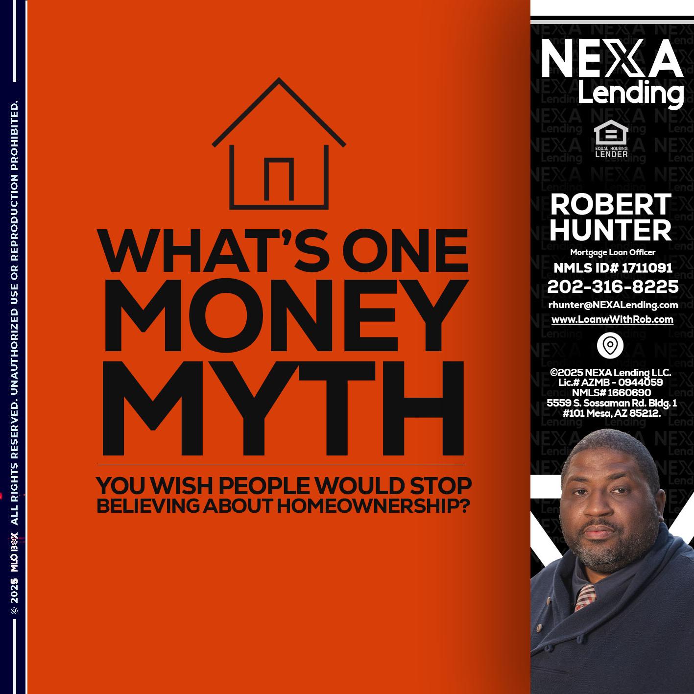 WHATS ONE - Robert Hunter -Mortgage Loan Officer WHATS ONE - Robert Hunter -Mortgage Loan Officer