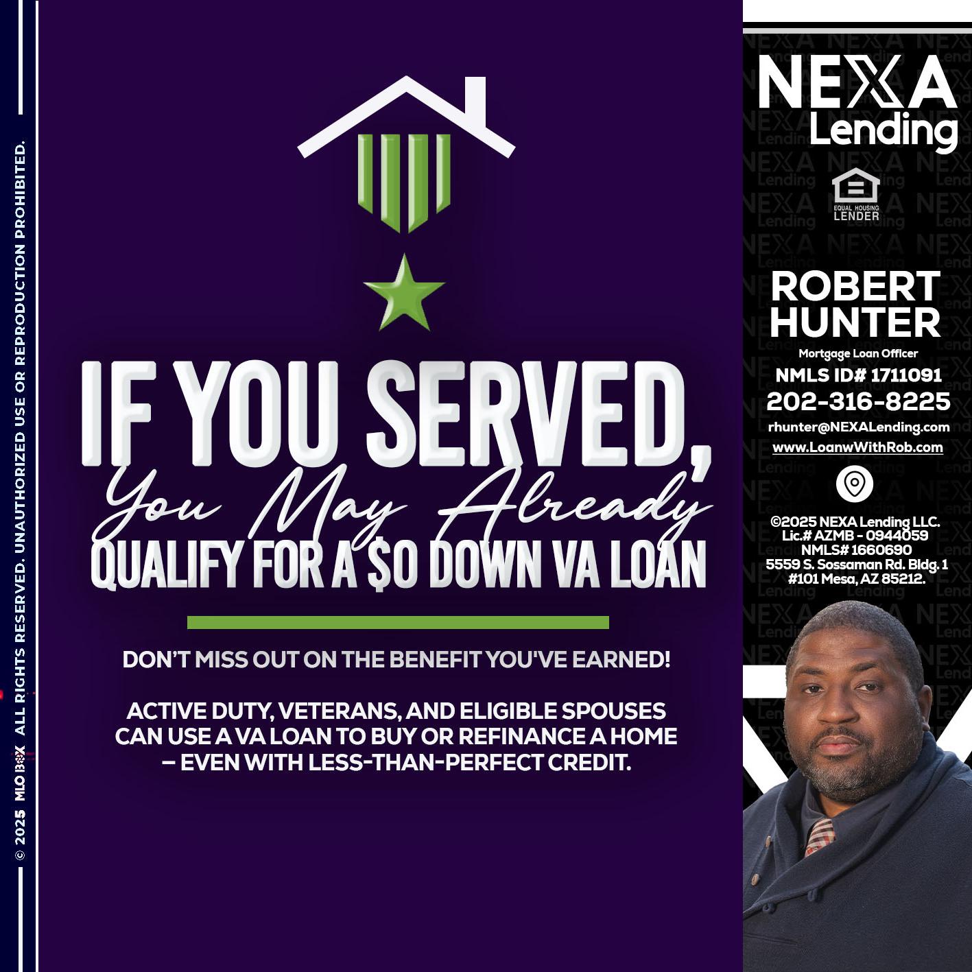 IF YOU SERVED - Robert Hunter -Mortgage Loan Officer