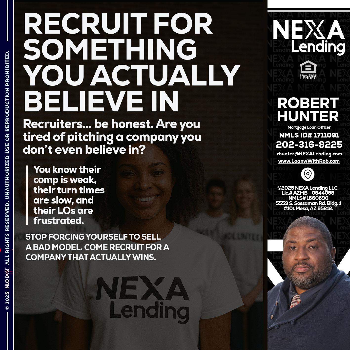 RECRUITING - Robert Hunter -Mortgage Loan Officer