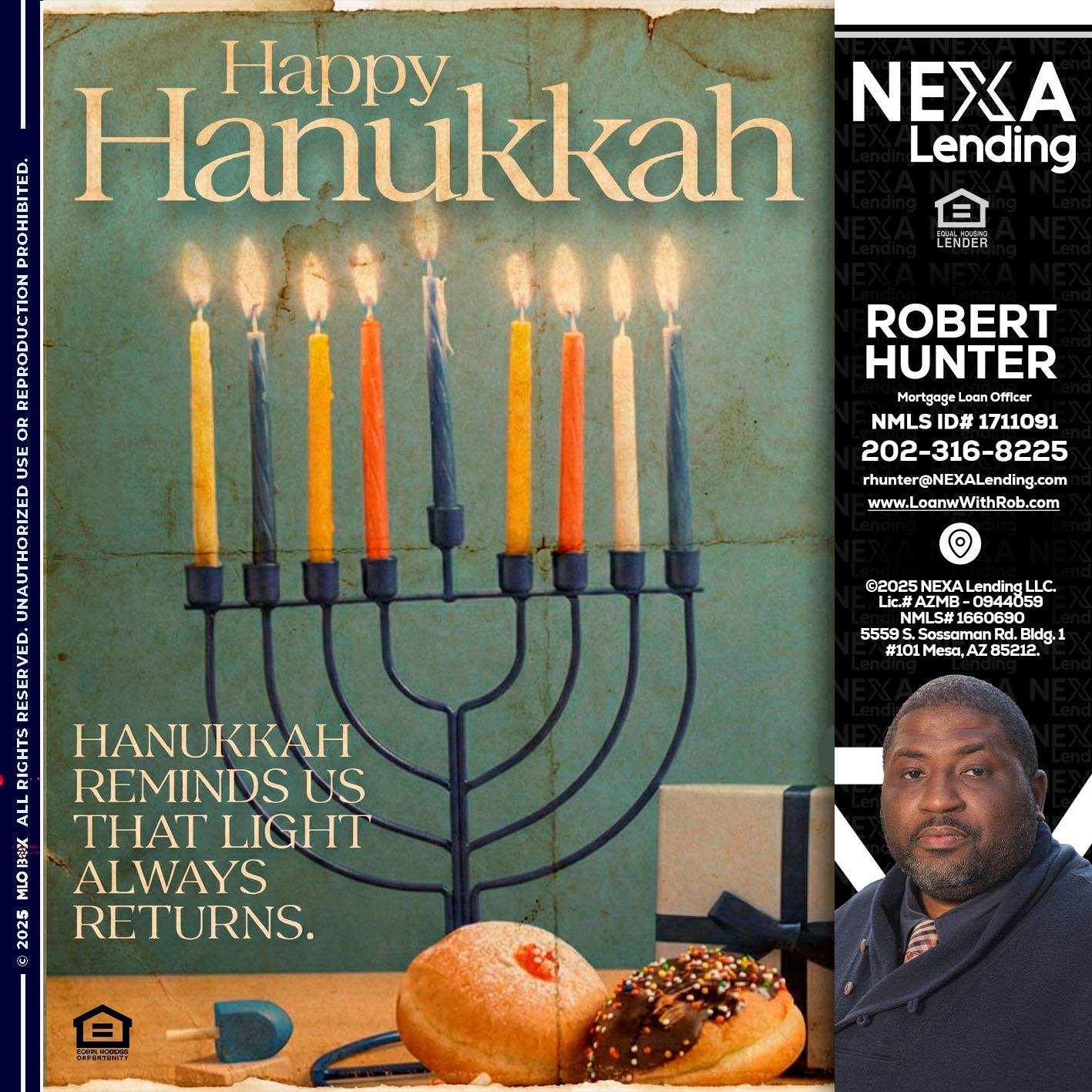HAPPY HANUKKAH - Robert Hunter -Mortgage Loan Officer