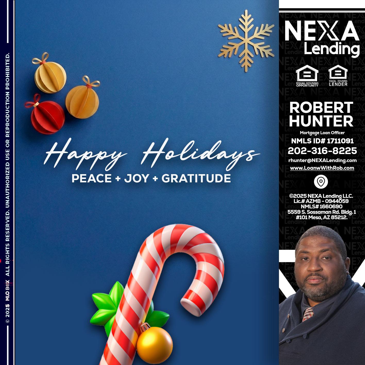 HAPPY HOLIDAYS - Robert Hunter -Mortgage Loan Officer