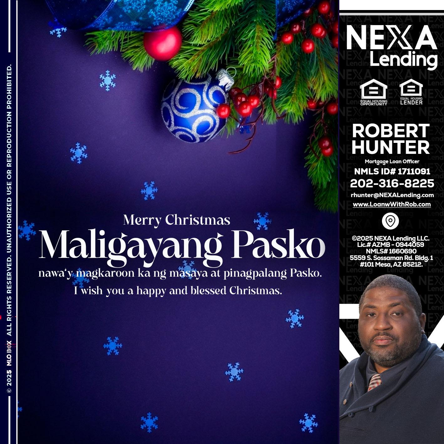 Maligayang Pasko - Robert Hunter -Mortgage Loan Officer