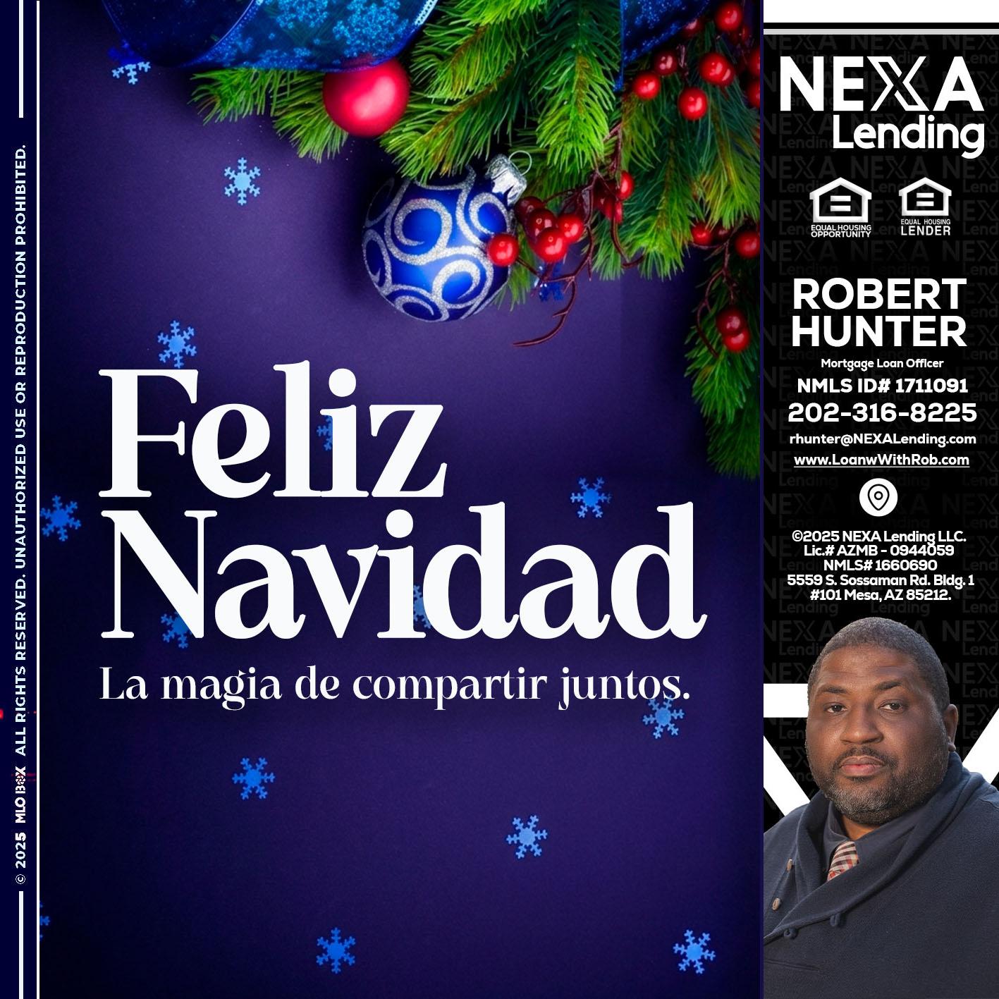 FELIZ NAVIDAD - Robert Hunter -Mortgage Loan Officer