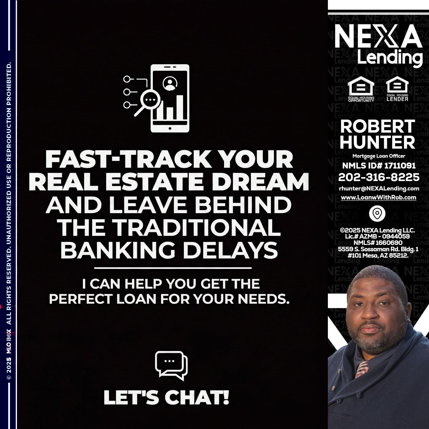 FAST TRACK - Robert Hunter -Mortgage Loan Officer