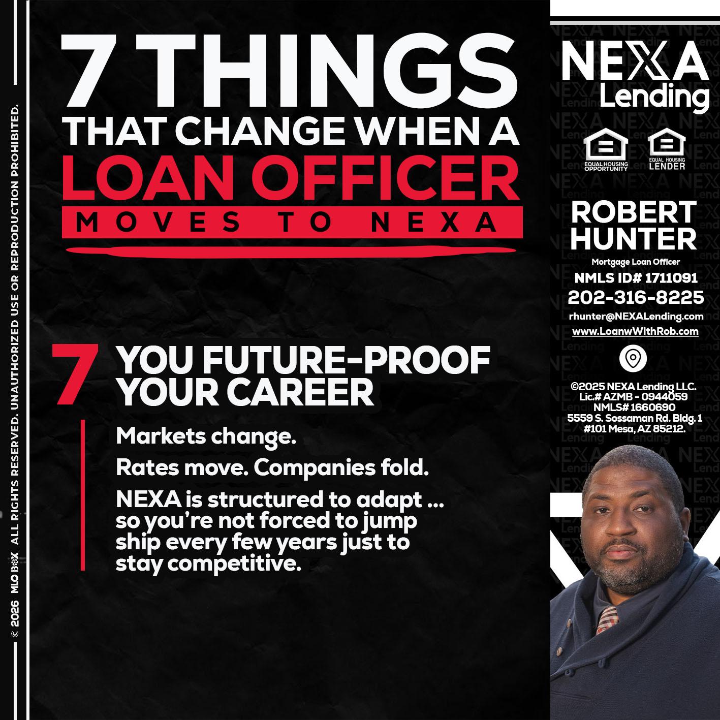 7 THINGS (7) - Robert Hunter -Mortgage Loan Officer