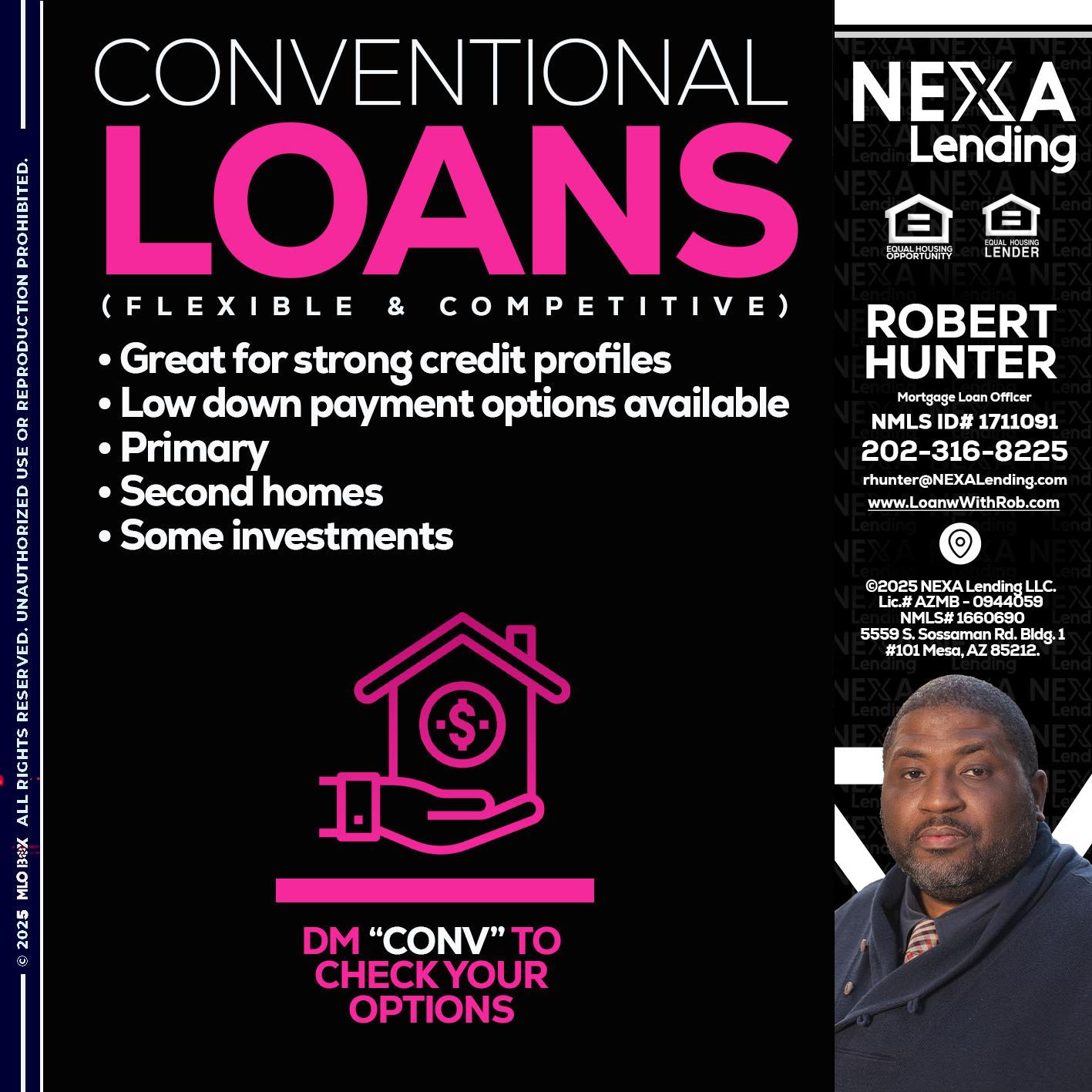 CONVENTIONAL LOANS - Robert Hunter -Mortgage Loan Officer