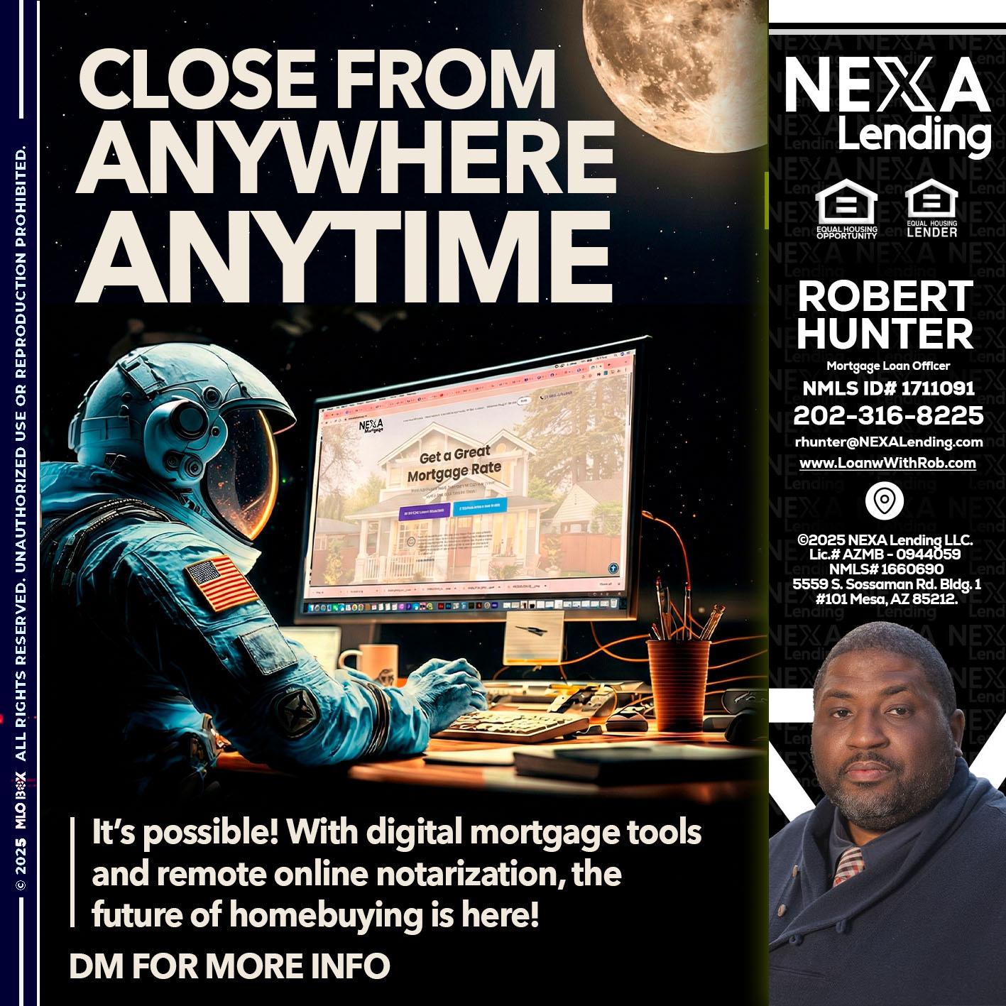 close from - Robert Hunter -Mortgage Loan Officer