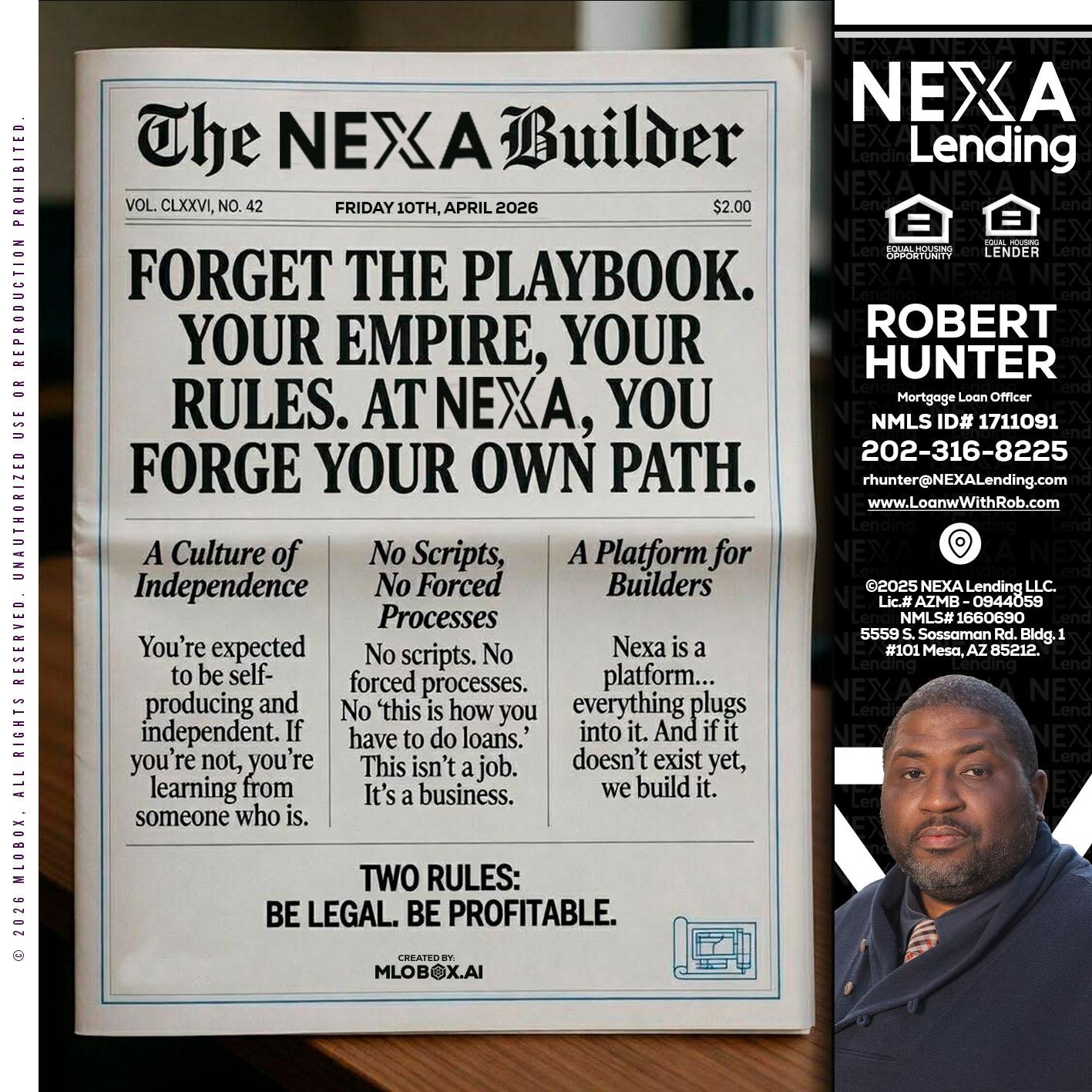 THE NEXA BUILDER - Robert Hunter -Mortgage Loan Officer