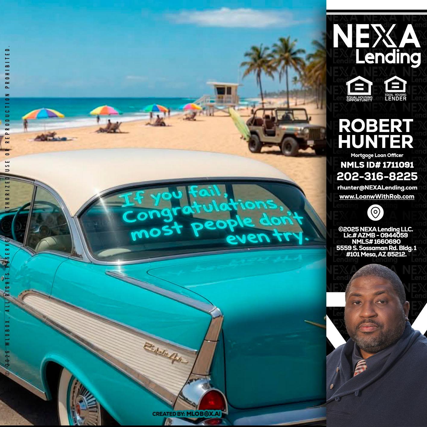 if you - Robert Hunter -Mortgage Loan Officer