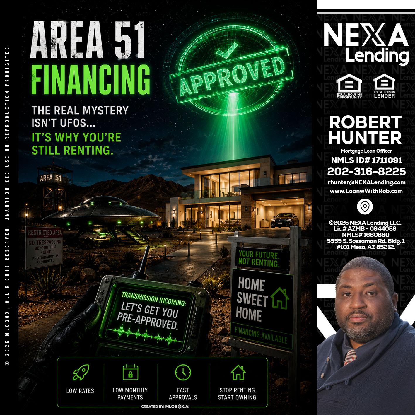 AREA 51 - Robert Hunter -Mortgage Loan Officer