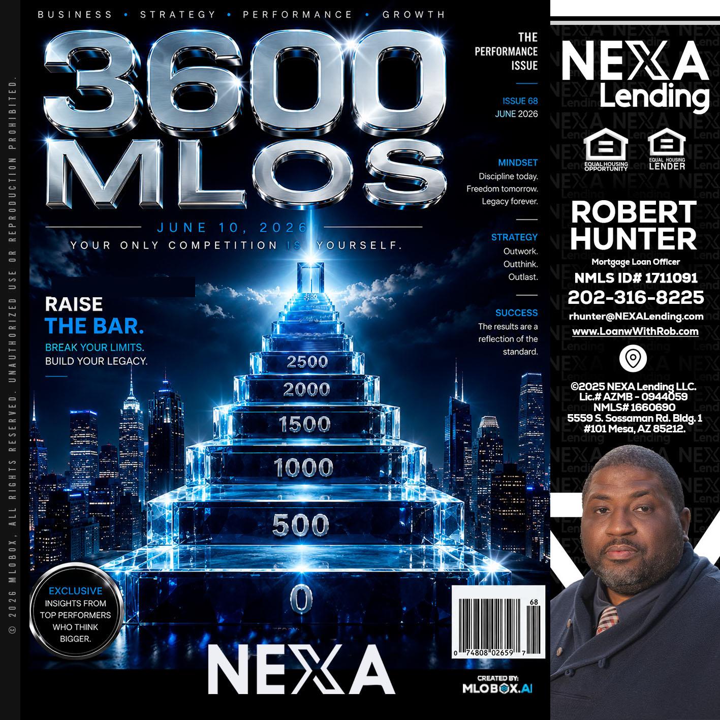3600 MLOs - Robert Hunter -Mortgage Loan Officer