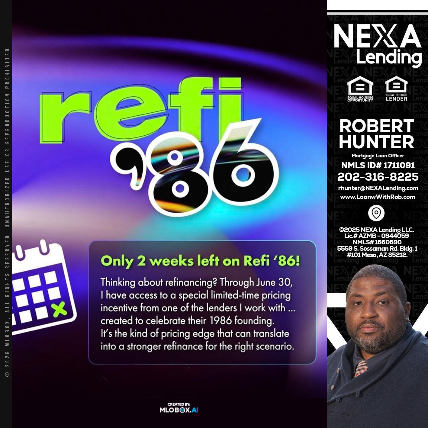 REFI 86 - Robert Hunter -Mortgage Loan Officer