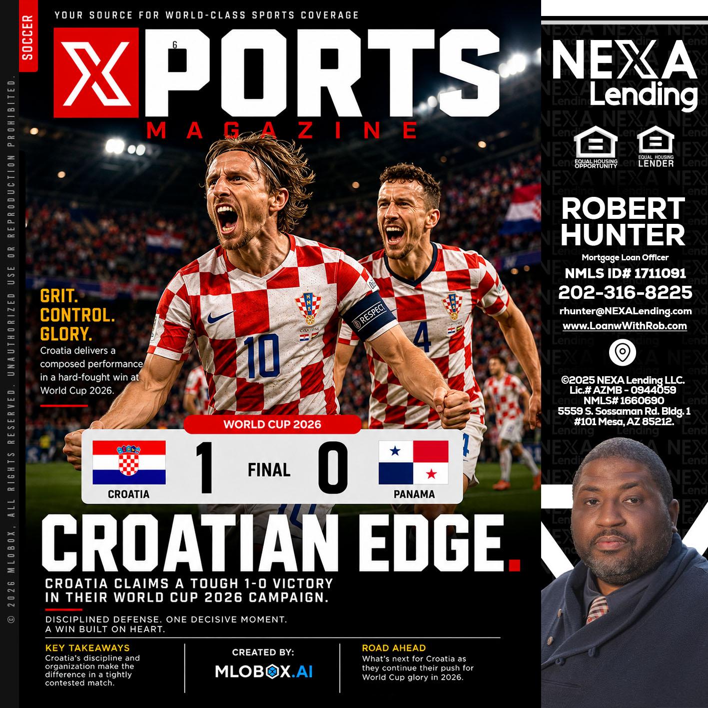 CROATIA 1-0 PANAMA - Robert Hunter -Mortgage Loan Officer