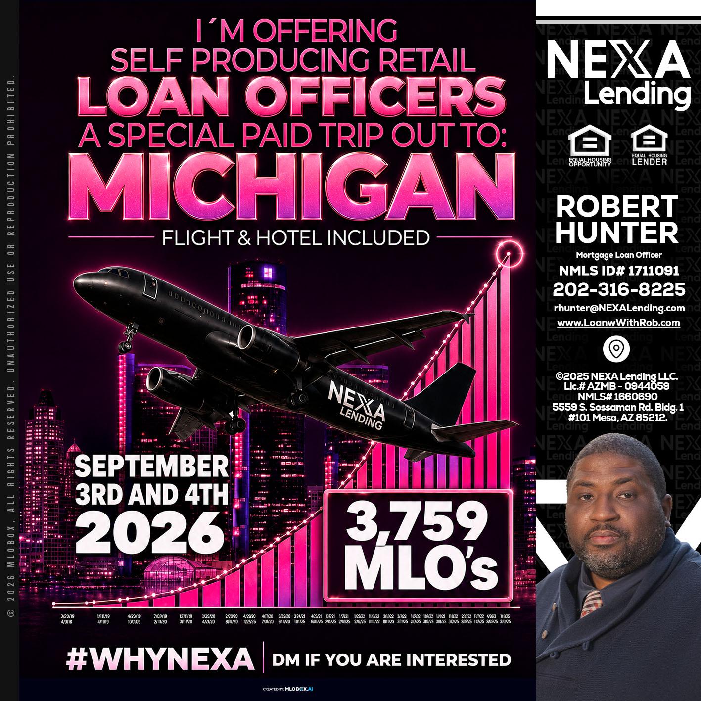 MICHIGAN TRIP - Robert Hunter -Mortgage Loan Officer