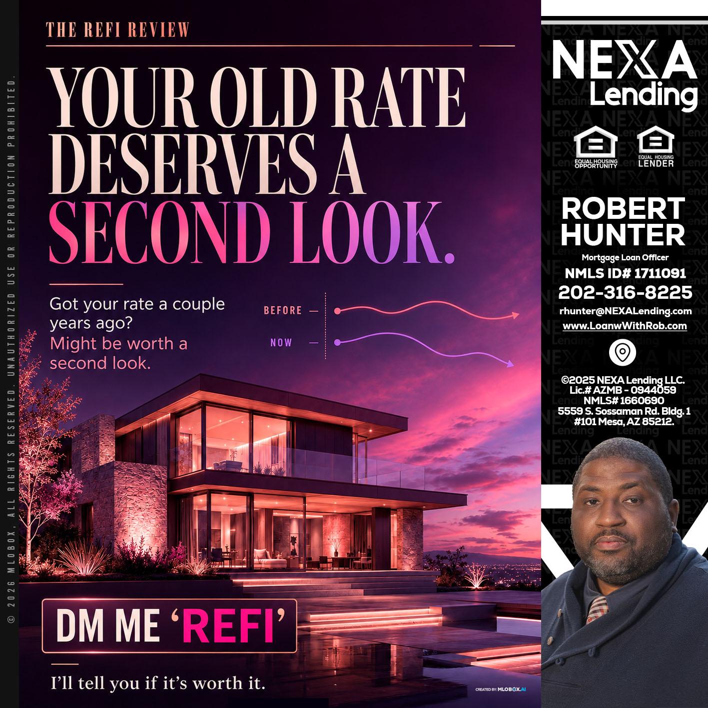 YOUR OLD - Robert Hunter -Mortgage Loan Officer