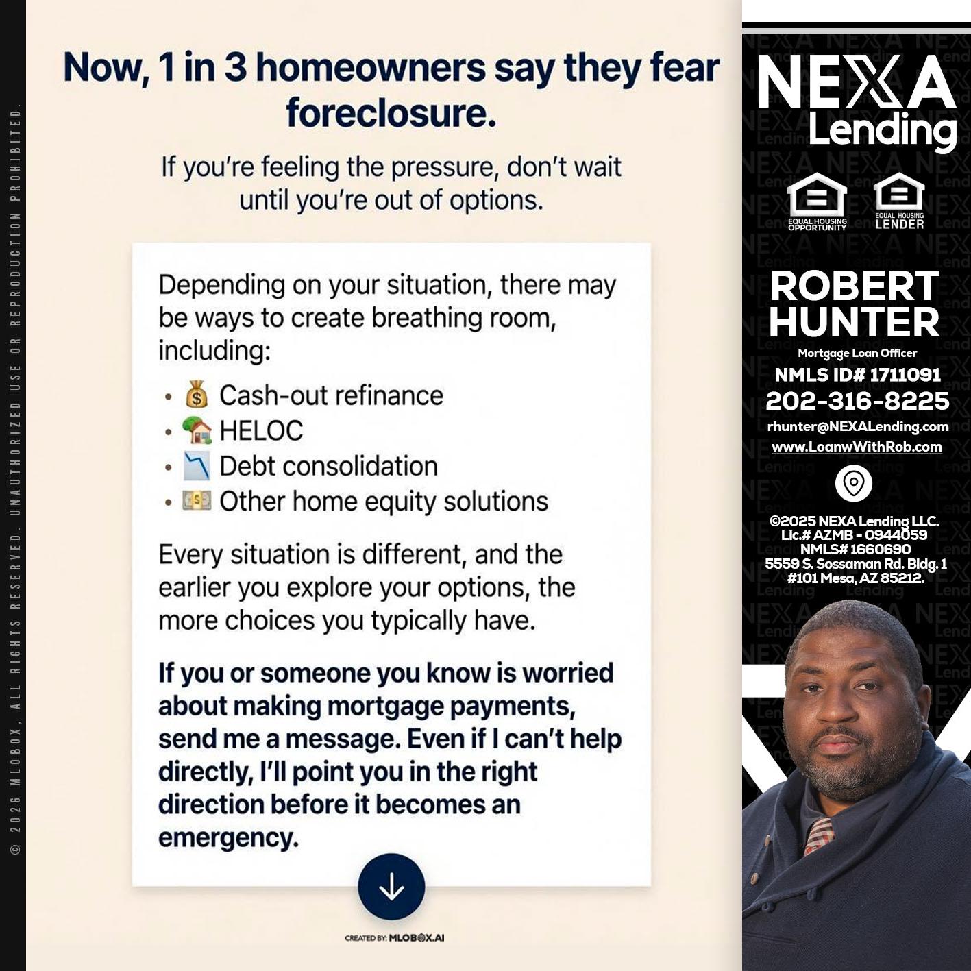 NOW, 1 IN 3 - Robert Hunter -Mortgage Loan Officer