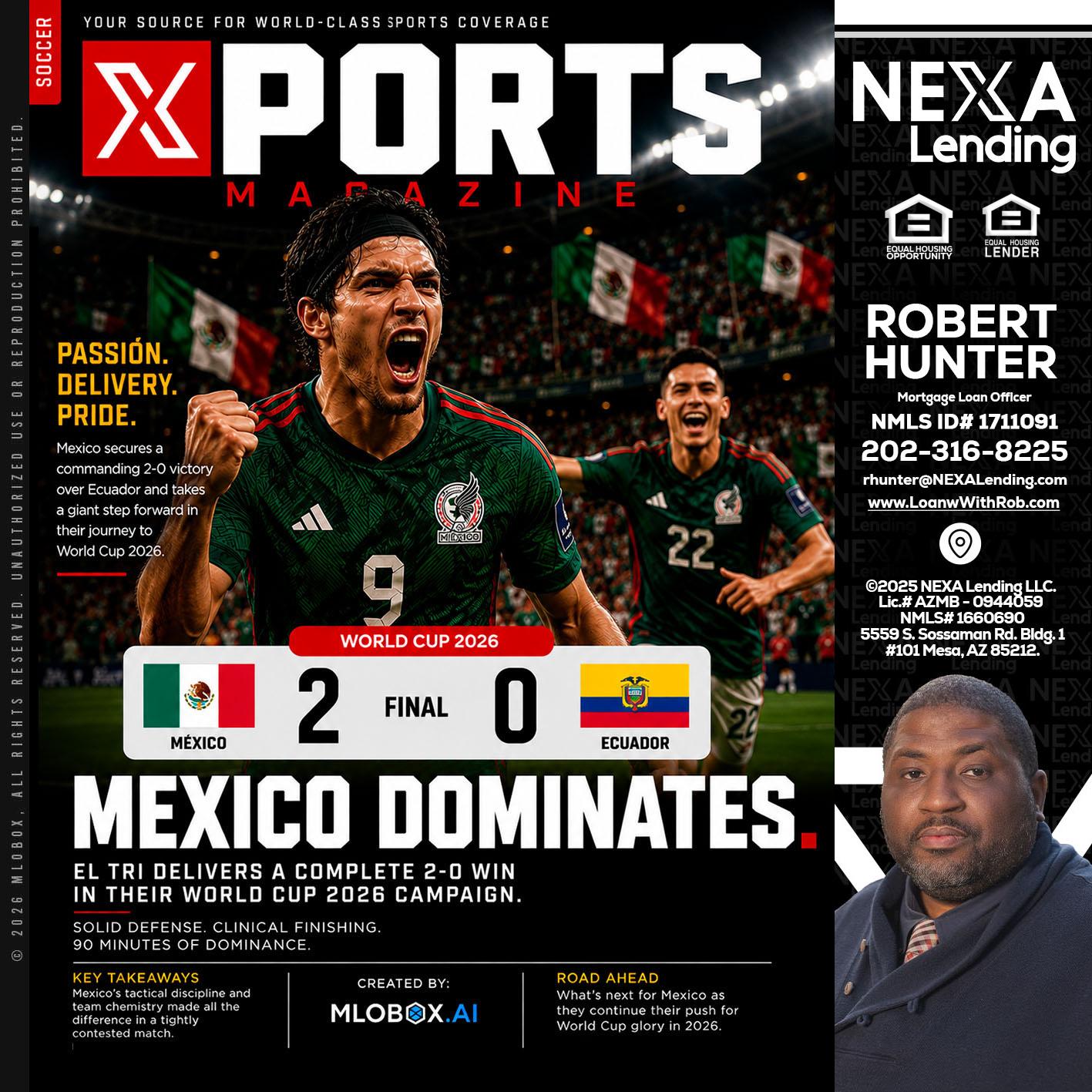 XPORTS MEX 2-0 ECUADOR - Robert Hunter -Mortgage Loan Officer