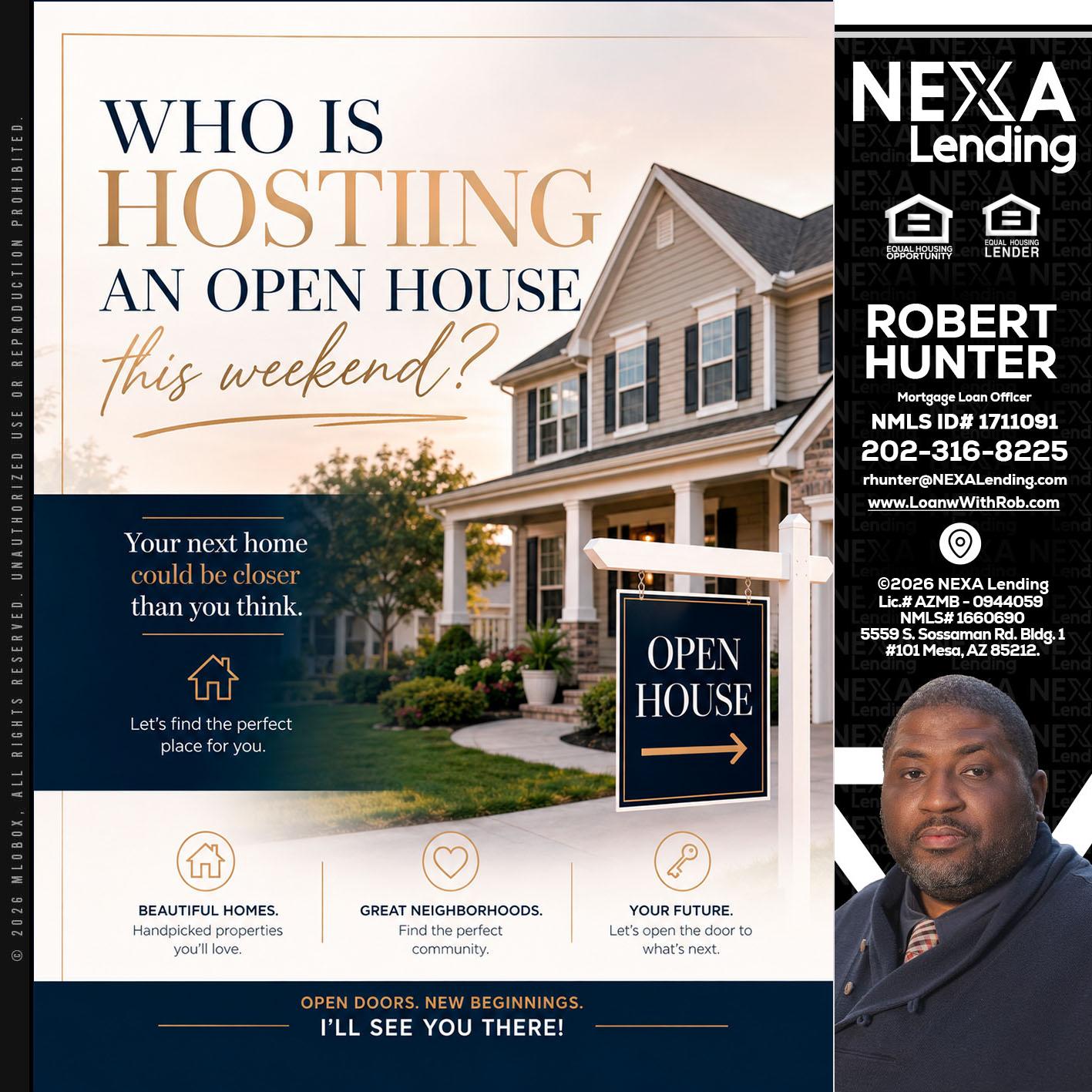 WHOS HOSTING - Robert Hunter -Mortgage Loan Officer